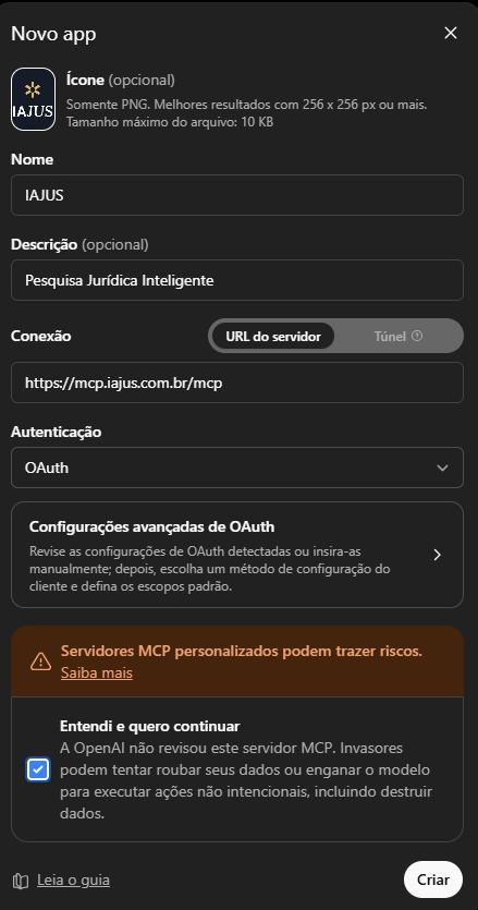 Formulário Novo app do ChatGPT preenchido com o nome IAJUS, a conexão para o servidor e o método de autenticação OAuth selecionado.