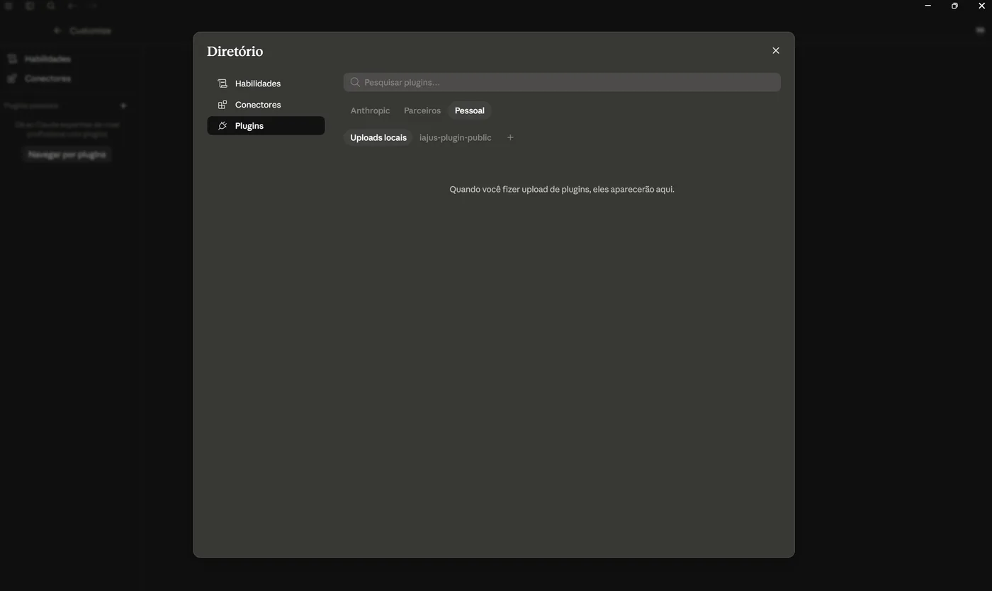 Diretório de plugins do Claude na aba Plugins, filtro Pessoal, mostrando Uploads locais e o marketplace iajus-plugin-public.
