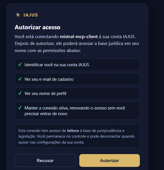Tela Autorizar acesso do IAJUS conectando o cliente mistral-mcp-client, com as permissões de leitura e os botões Recusar e Autorizar.