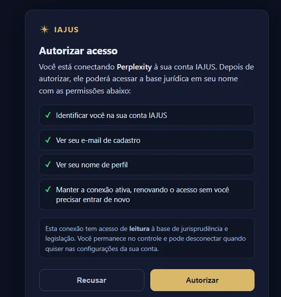 Tela Autorizar acesso do IAJUS conectando o Perplexity, com as permissões de leitura e os botões Recusar e Autorizar.